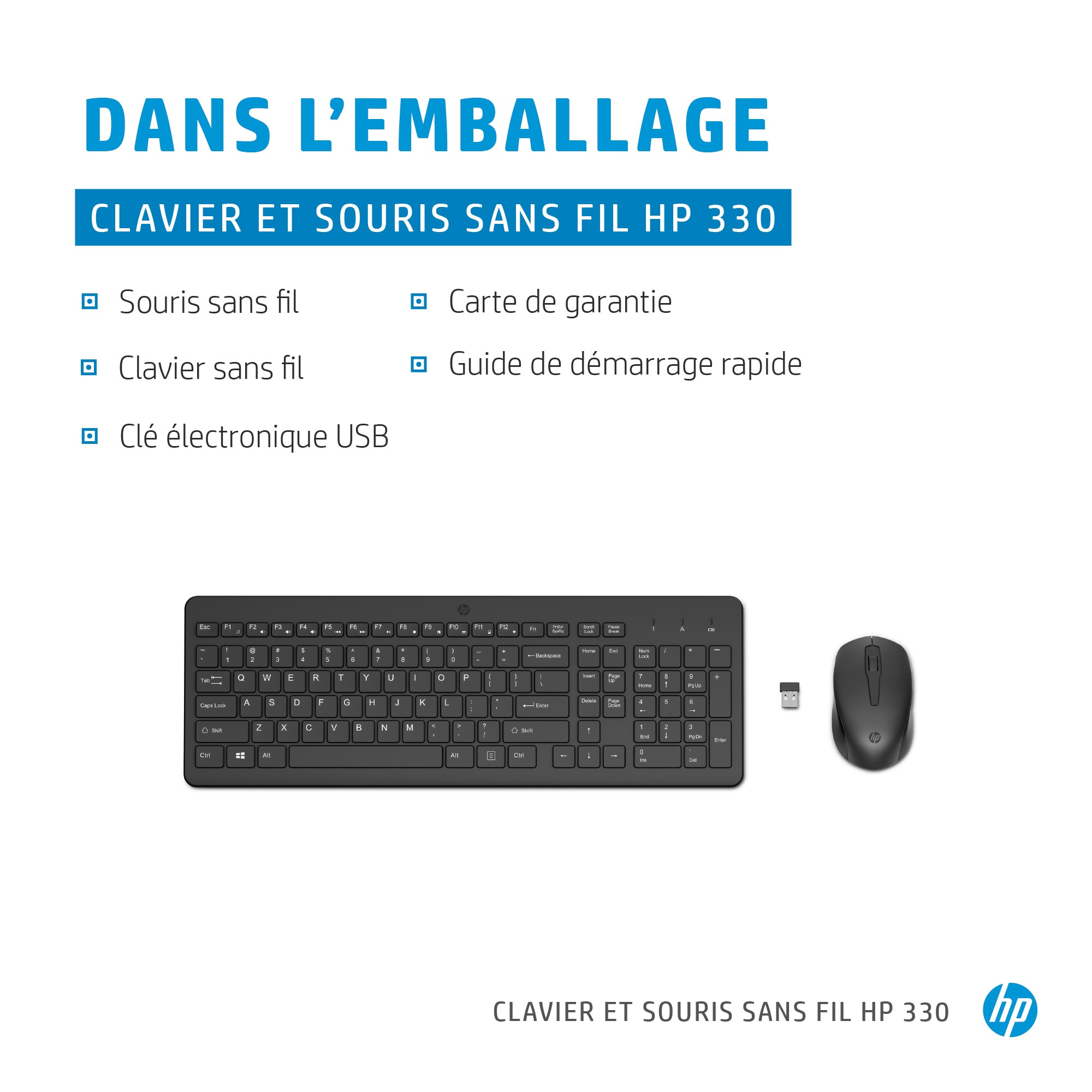 HP Ensemble combiné clavier et souris sans fil 330 Ensemble combiné clavier et souris sans fil HP 330 (2V9E6AA)